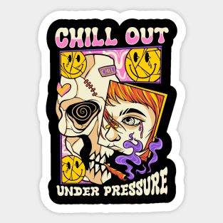 Chill out under pressure Pop Art Surreal Art Sticker